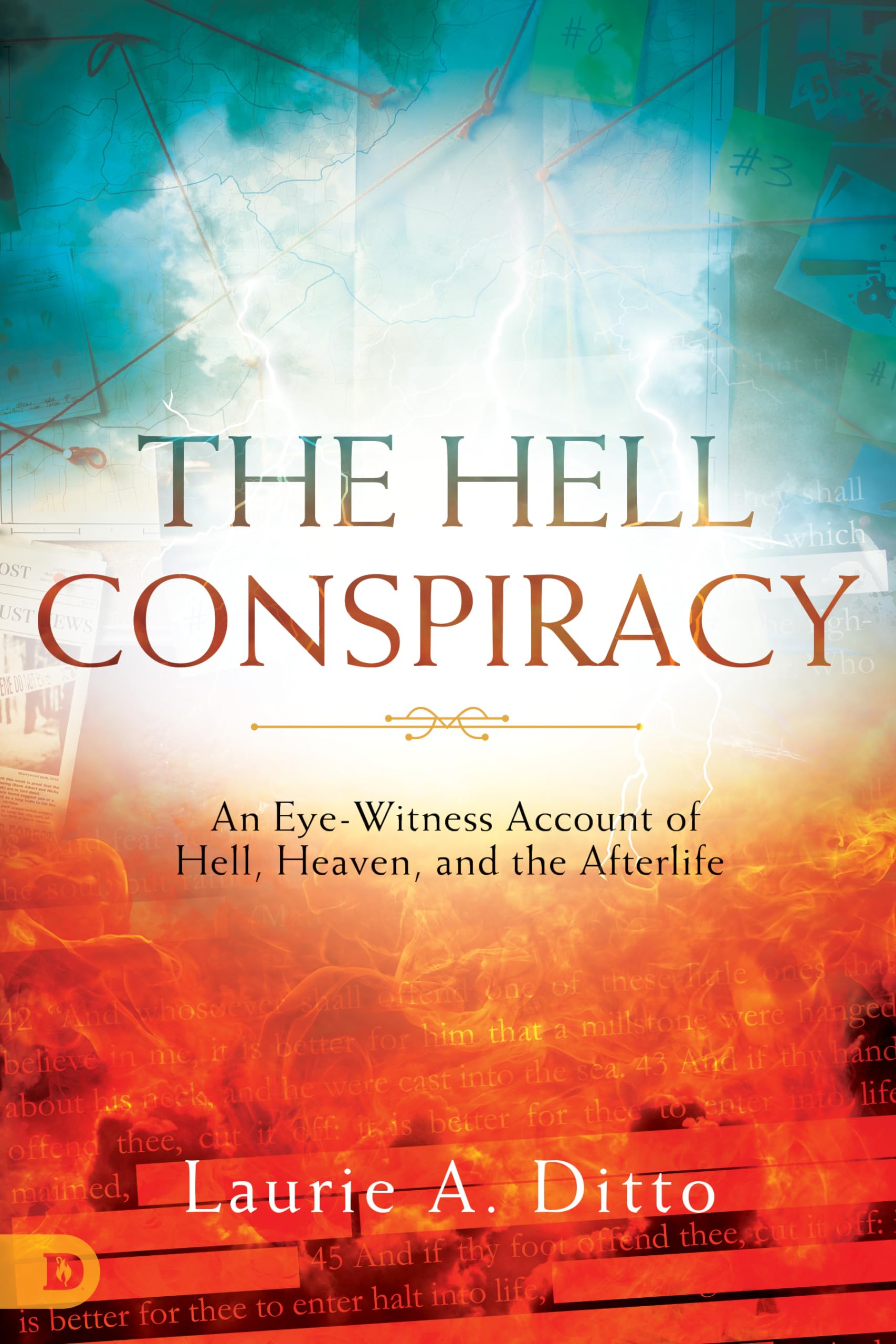 The Hell Conspiracy: An Eye-witness Account of Hell, Heaven, and the Afterlife Social Sciences