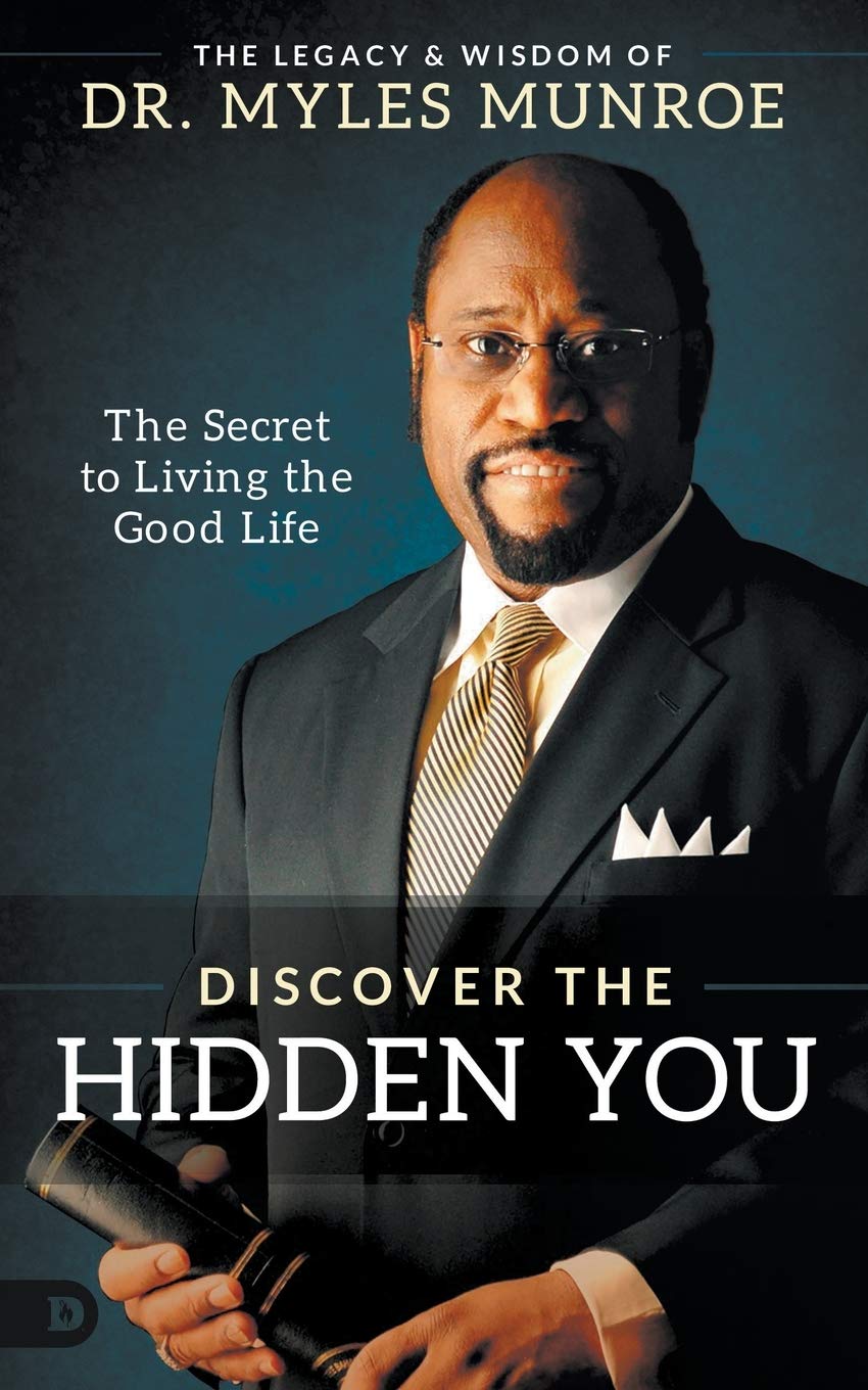 Discover the Hidden You: The Secret to Living the Good Life Religion & Esotericism