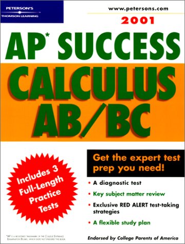 Peterson's Ap Success Calculus Ab/Bc 2001 Mathematics
