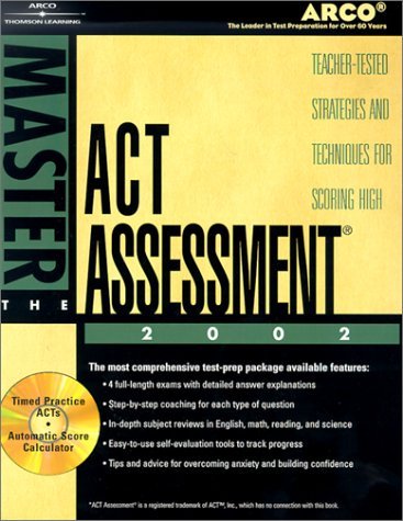 Master the ACT, 2002/e w/CD-ROM: Teacher-Tested Strategies and Techniques for Scoring High (MASTER THE NEW ACT ASSESSMENT) Computer Science