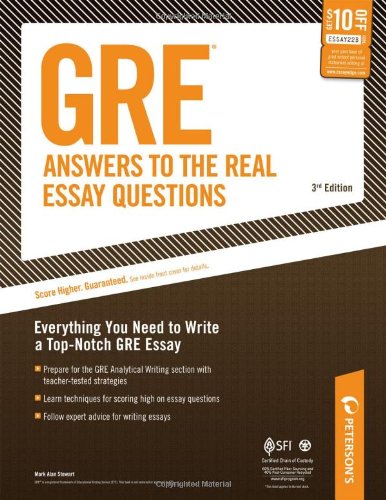 GRE: Answers to the Real Essay Questions: Everything You Need to Write a Top-Notch GRE Essay Learning & Reference