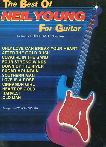 The Best of Neil Young for Guitar: Includes Super Tab Notation book