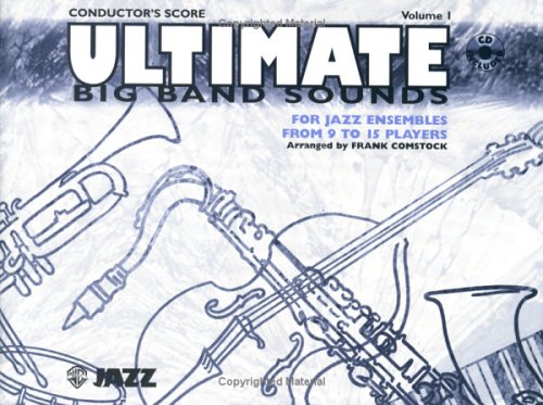 Ultimate Big Band Sounds (Conductor): For Jazz Ensembles from 9 to 15 Players Arts & Music
