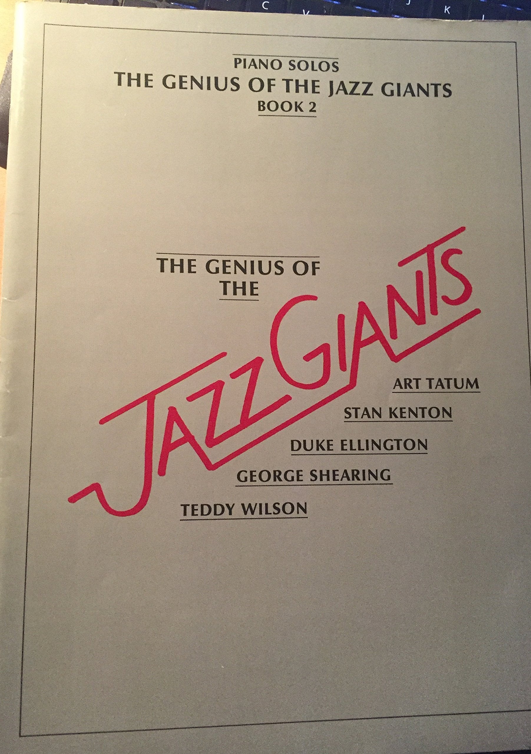 The Genius of the Jazz Giants, Book 2 Arts & Music