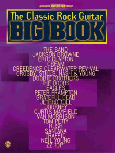 The Classic Rock Guitar Big Book book