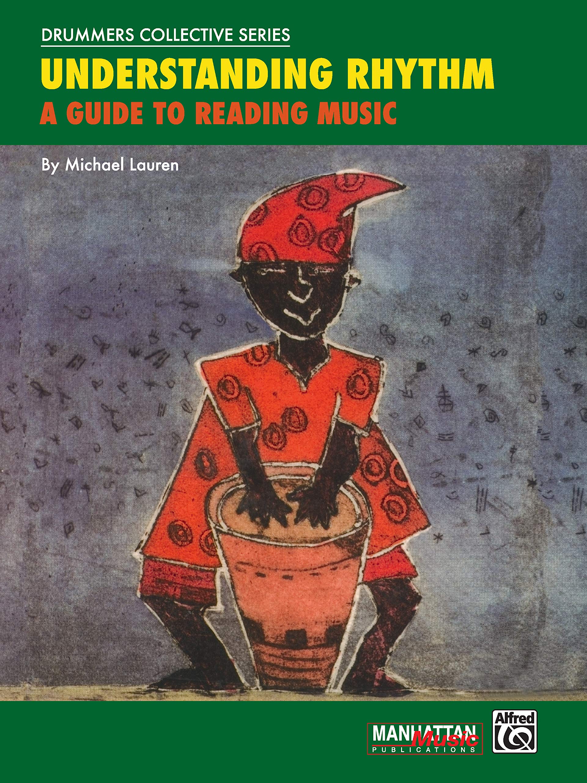 Understanding rhythm: a guide to reading music book