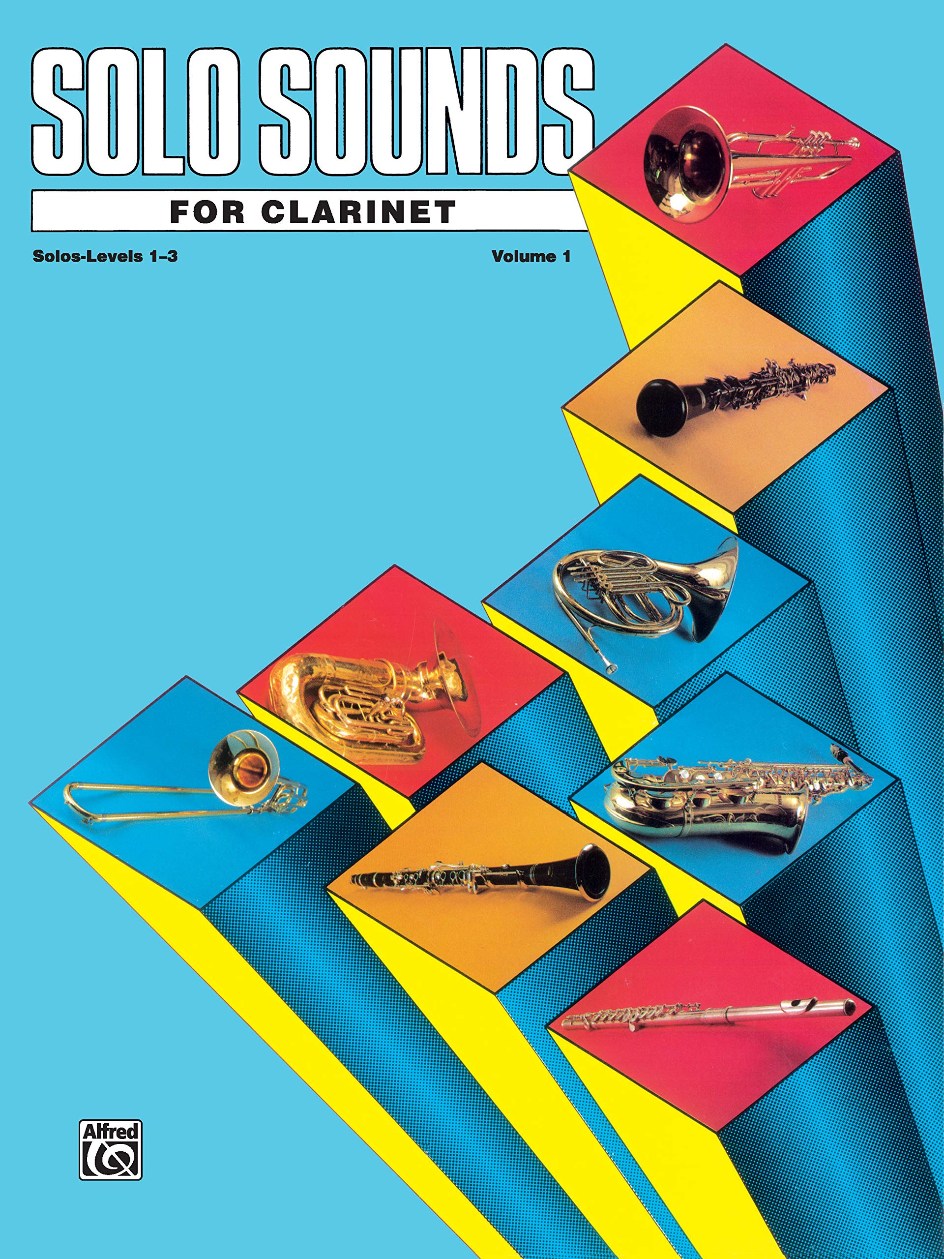Solo Sounds for Clarinet, Vol 1: Levels 1-3 Solo Book Social Sciences