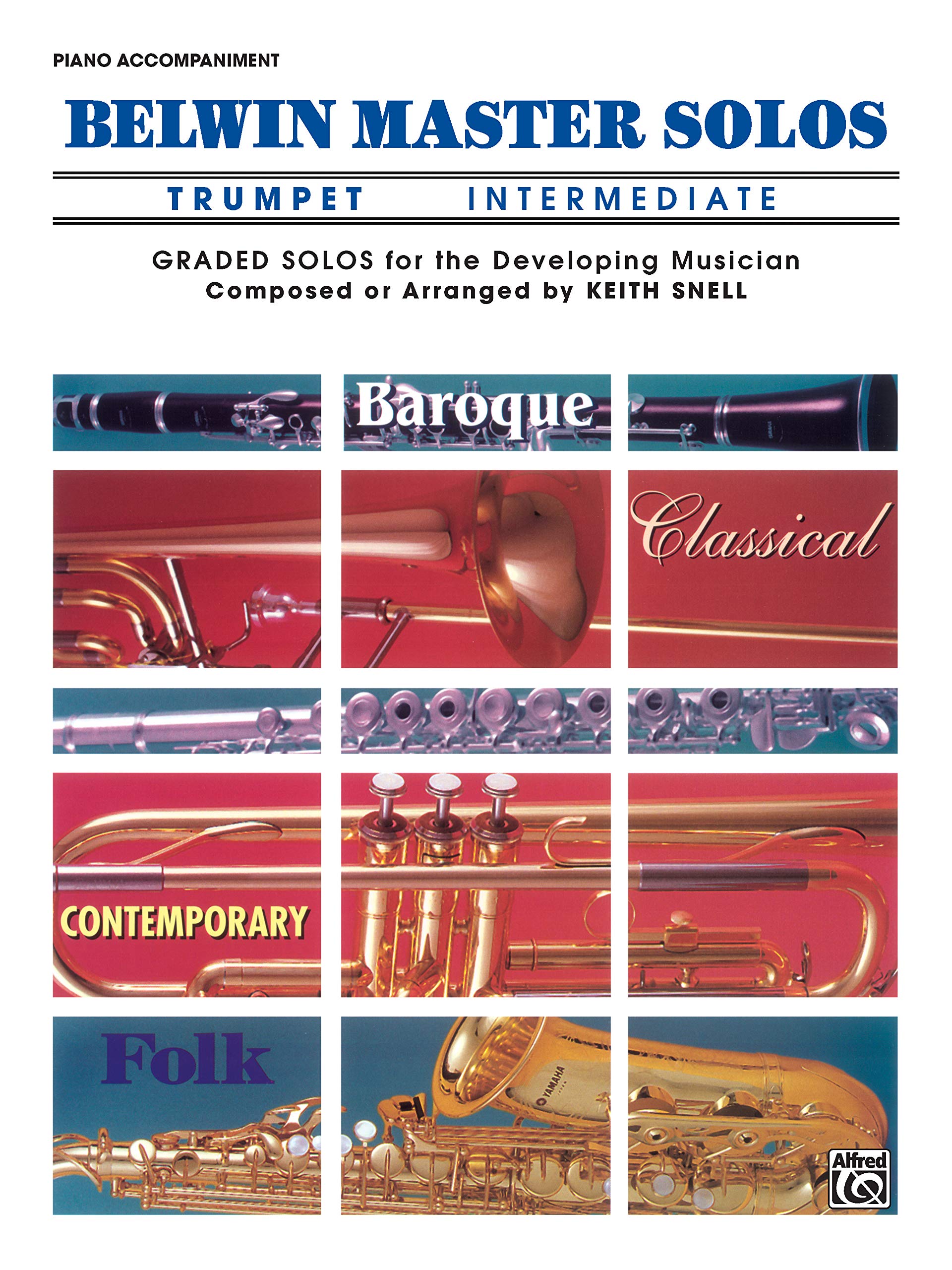 Belwin Master Solos (Trumpet), Vol 1: Intermediate Piano Acc.: Trumpet Intermediate, Graded Solos for the Developing Musician Social Sciences