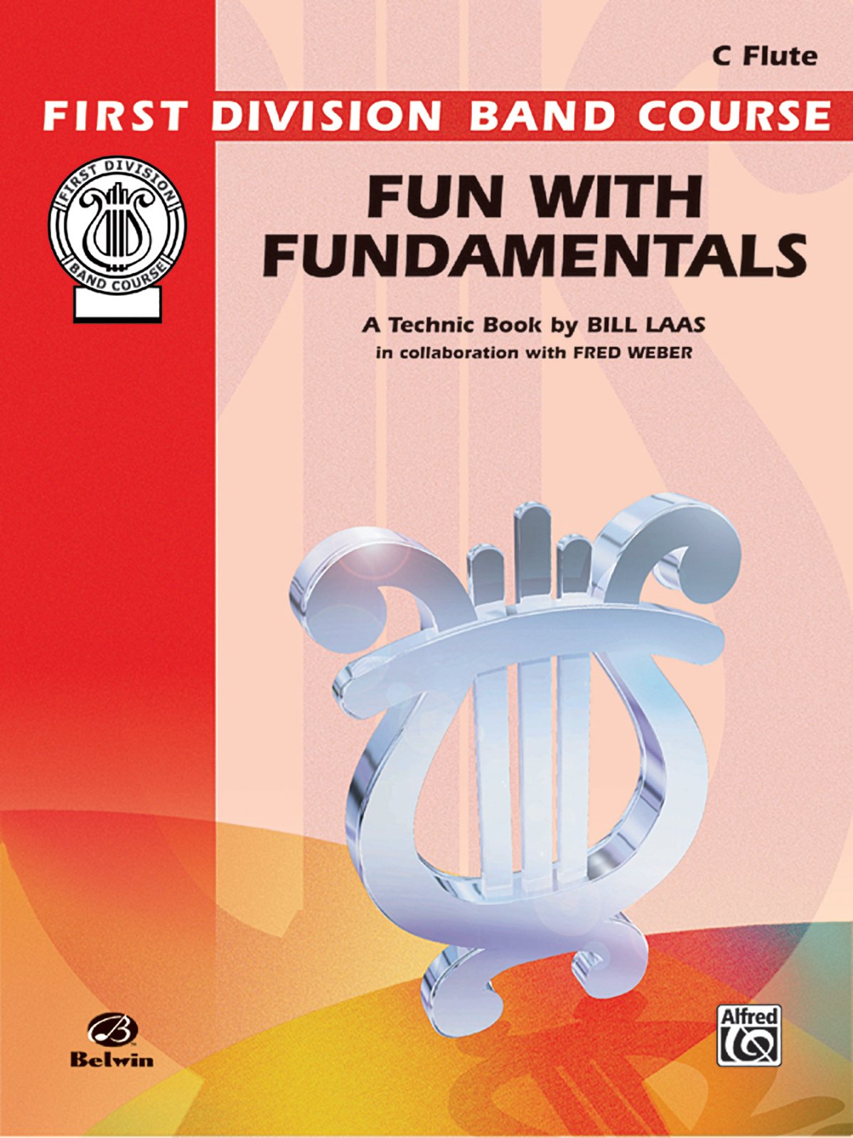 Fun with Fundamentals: C Flute: Band Supplement (First Division Band Course) Social Sciences
