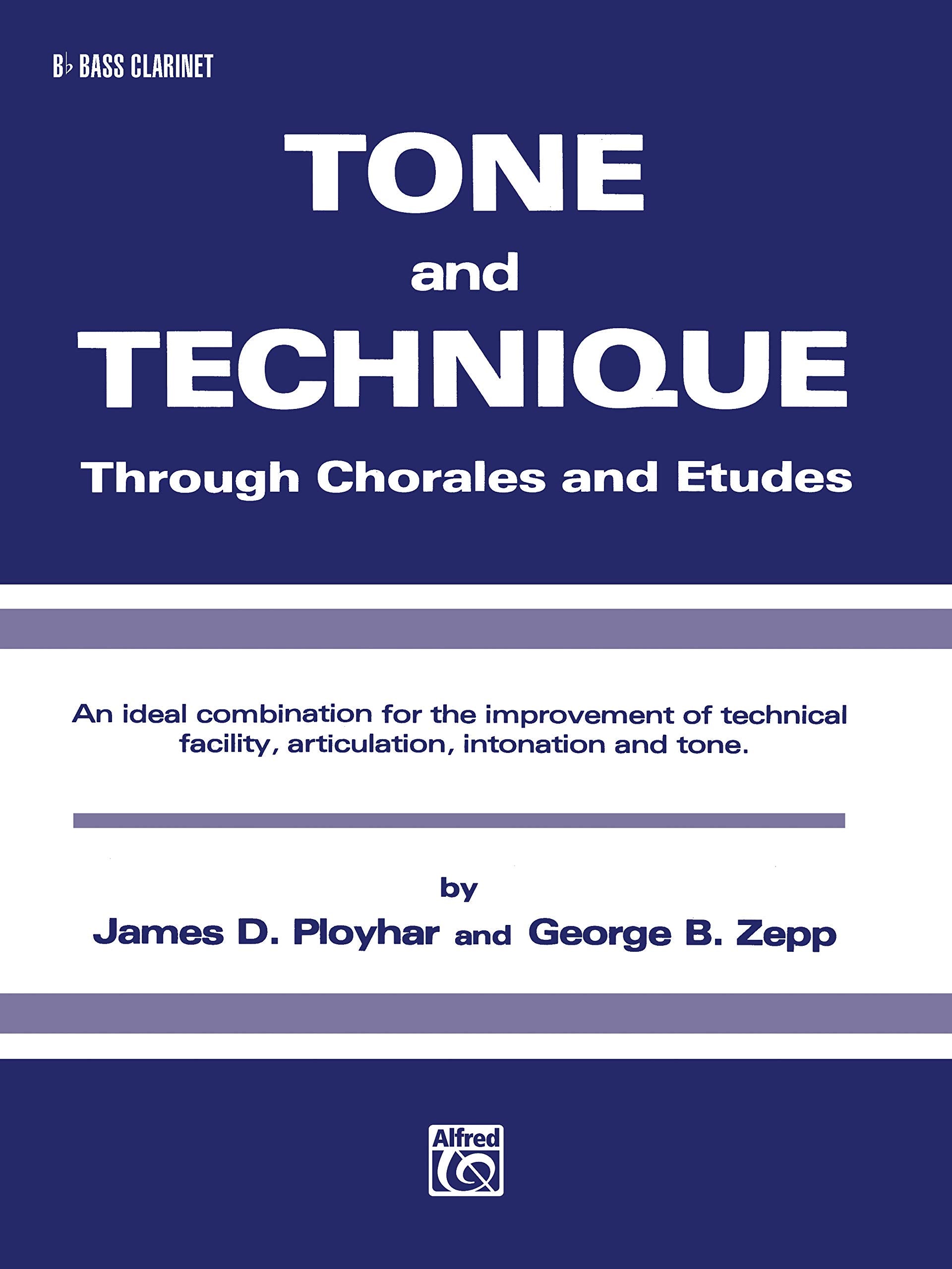 Tone and Technique: B-Flat Bass Clarinet: Band Supplement Social Sciences