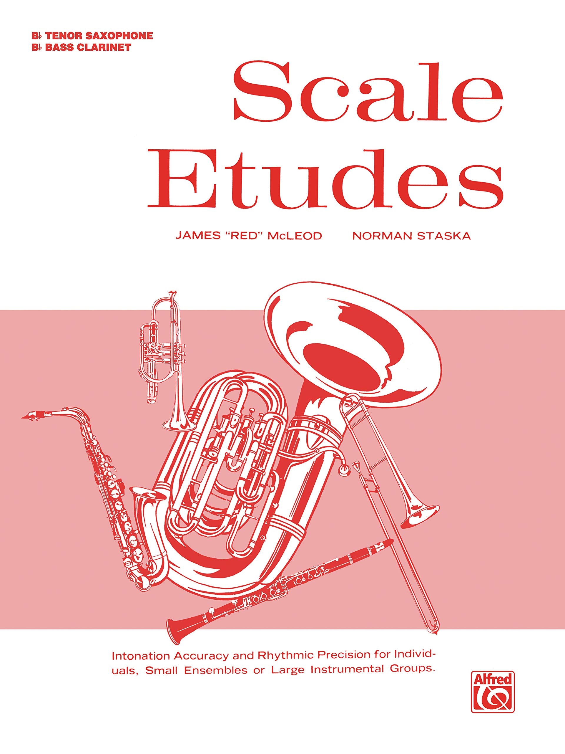 Scale Etudes: B-Flat Bass Clarinet (B-Flat Tenor Saxophone): Band Supplement Social Sciences