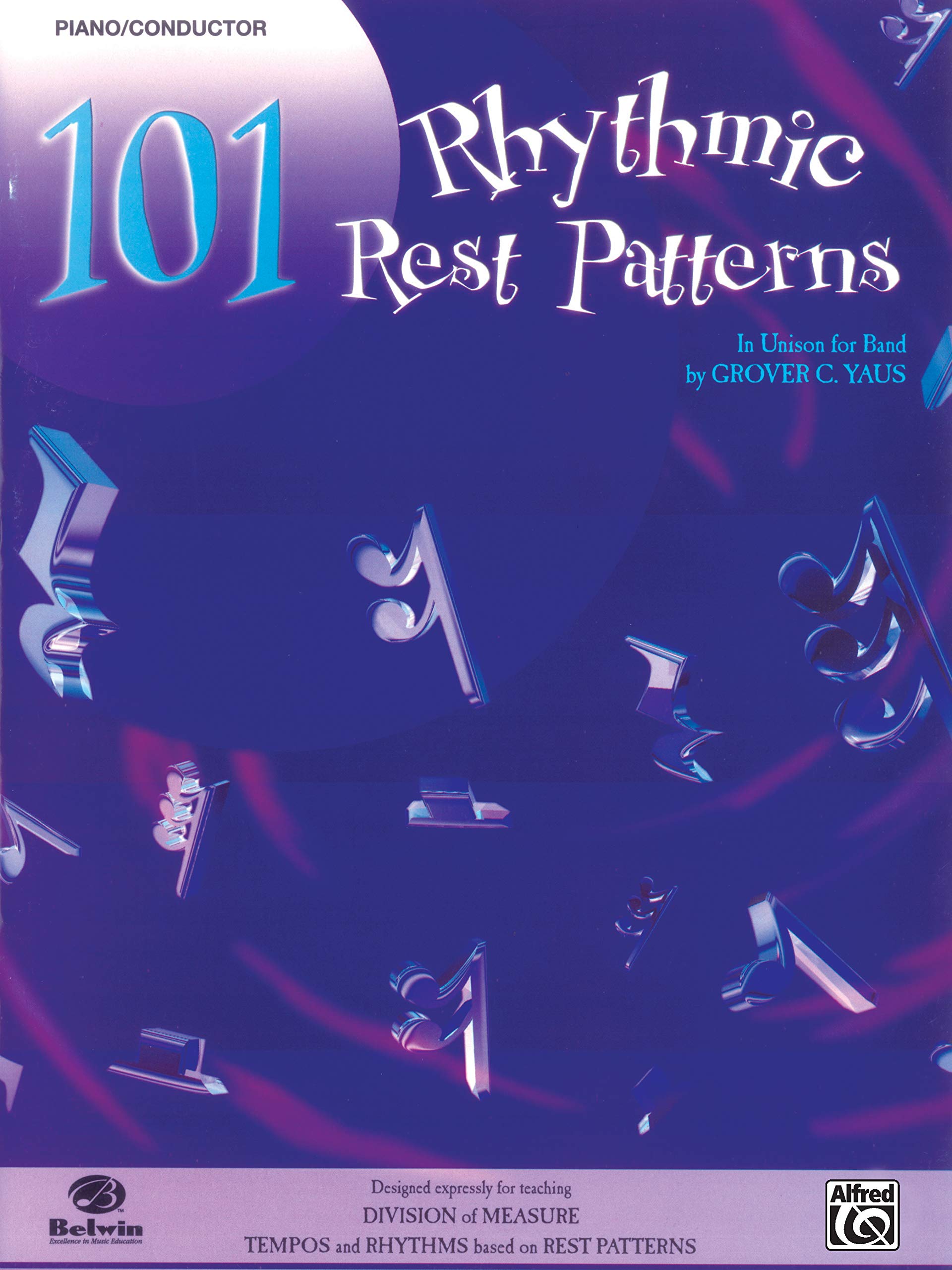 101 Rhythmic Rest Patterns: Conductor (Piano): Band Supplement Social Sciences