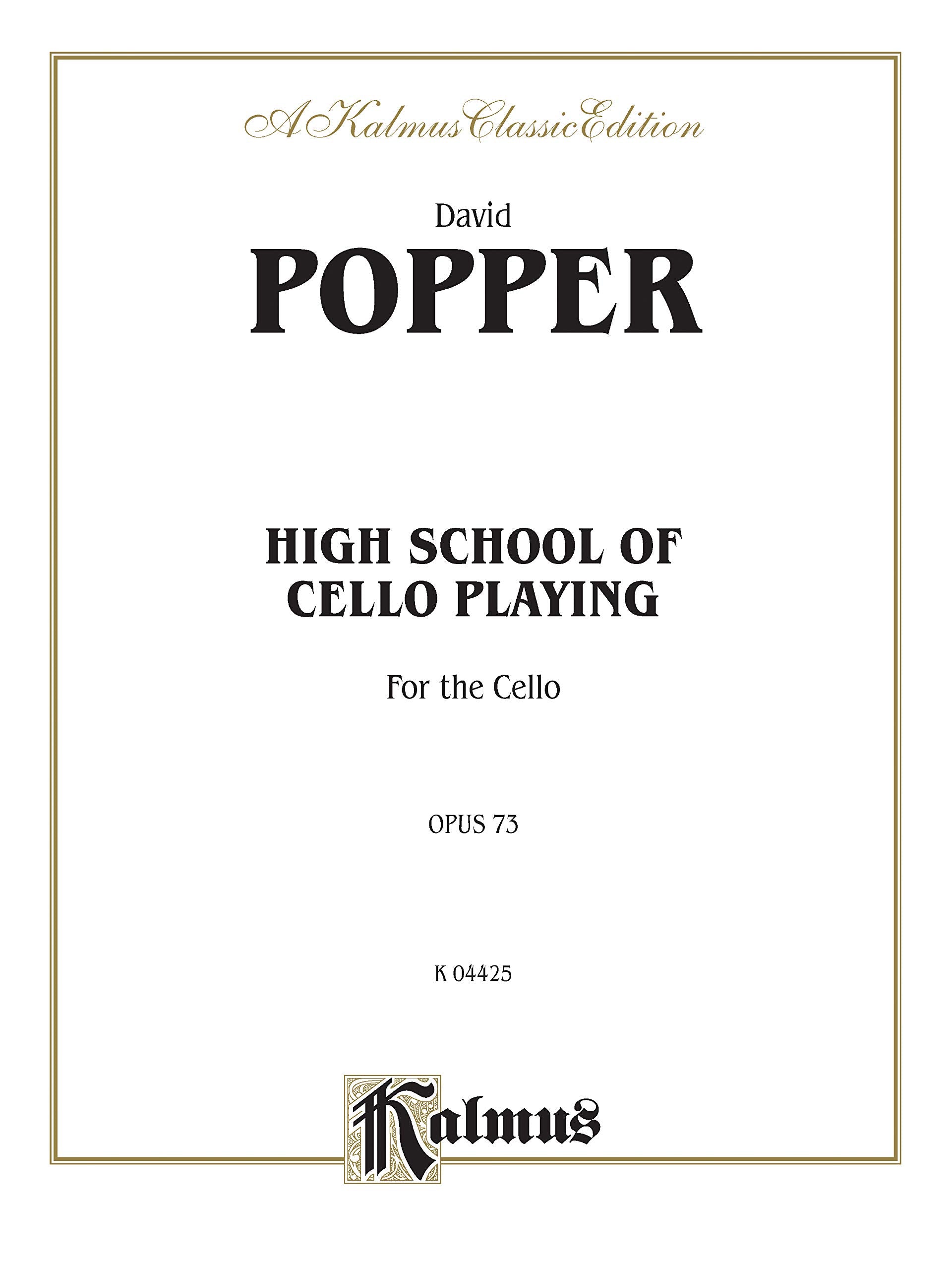 Popper, D: HIGH SCHOOL OF CELLO PLAYING O Social Sciences