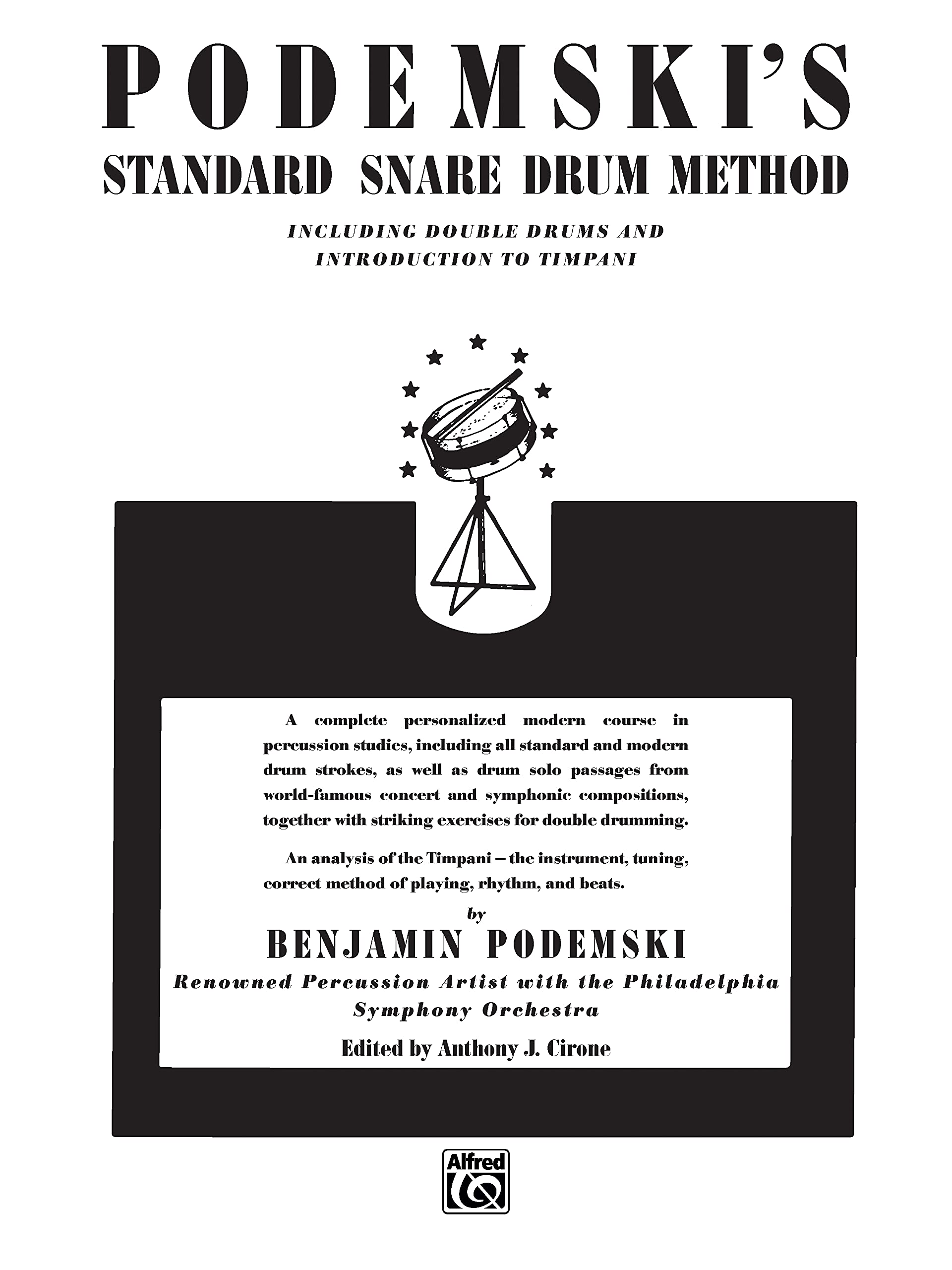 Podemski's Standard Snare Drum Method: Including Double Drums and Introduction to Timpani Sheet Music