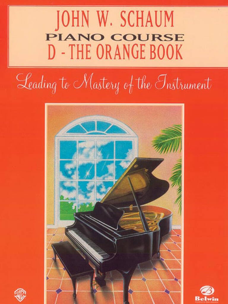 John W. Schaum Piano Course, D: The Orange Book Sheet Music