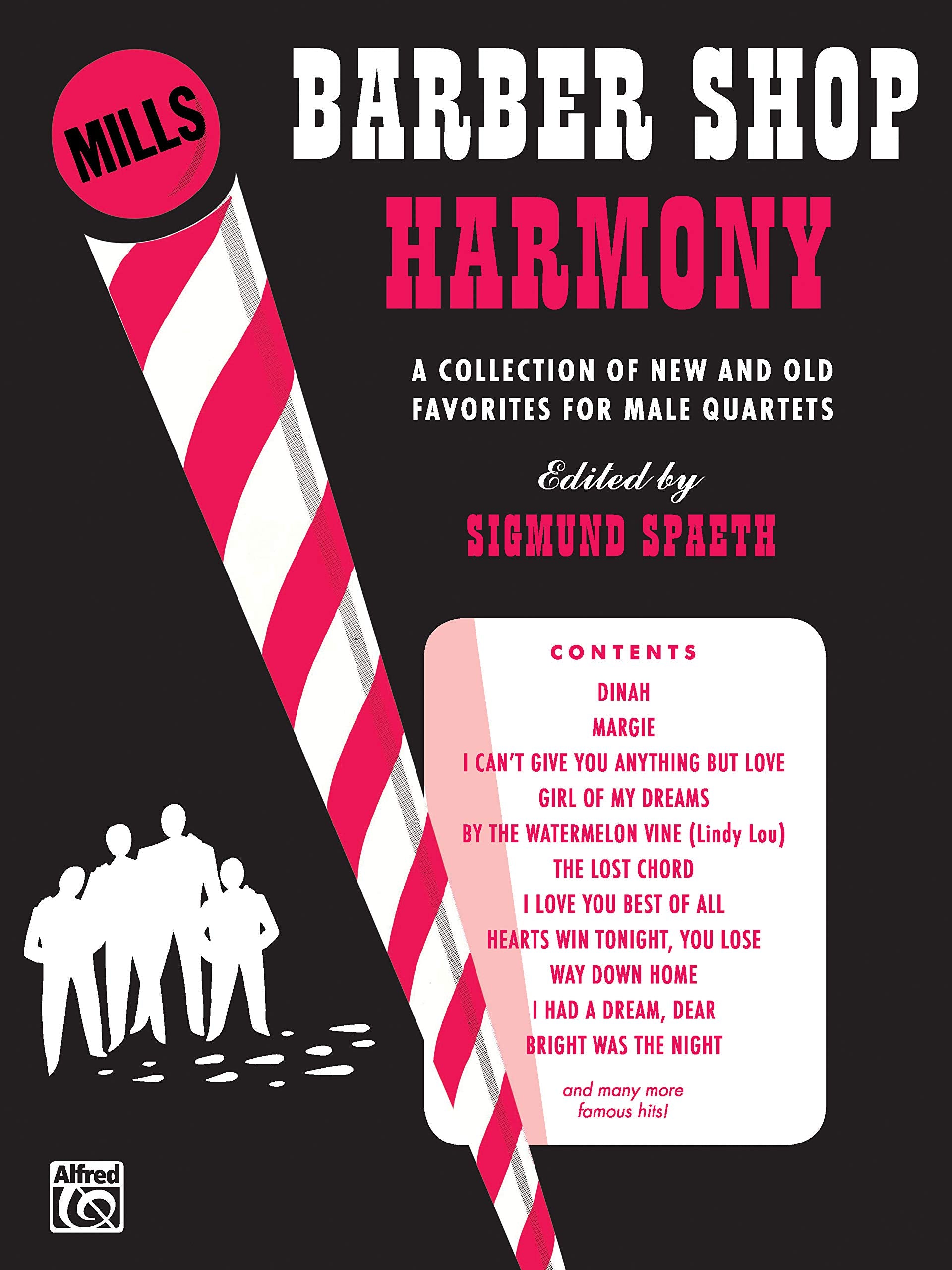 Barber Shop Harmony: A Collection of New and Old Favorites for Male Quartets book