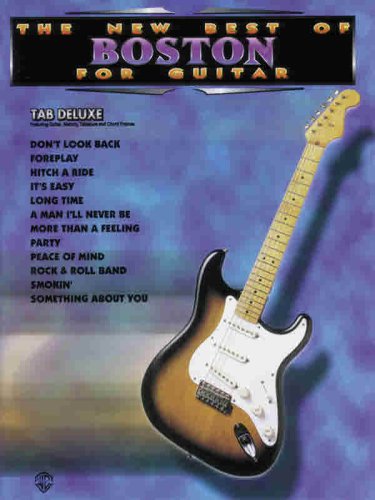 The New Best of Boston for Guitar: New Best of for Guitar Arts & Music
