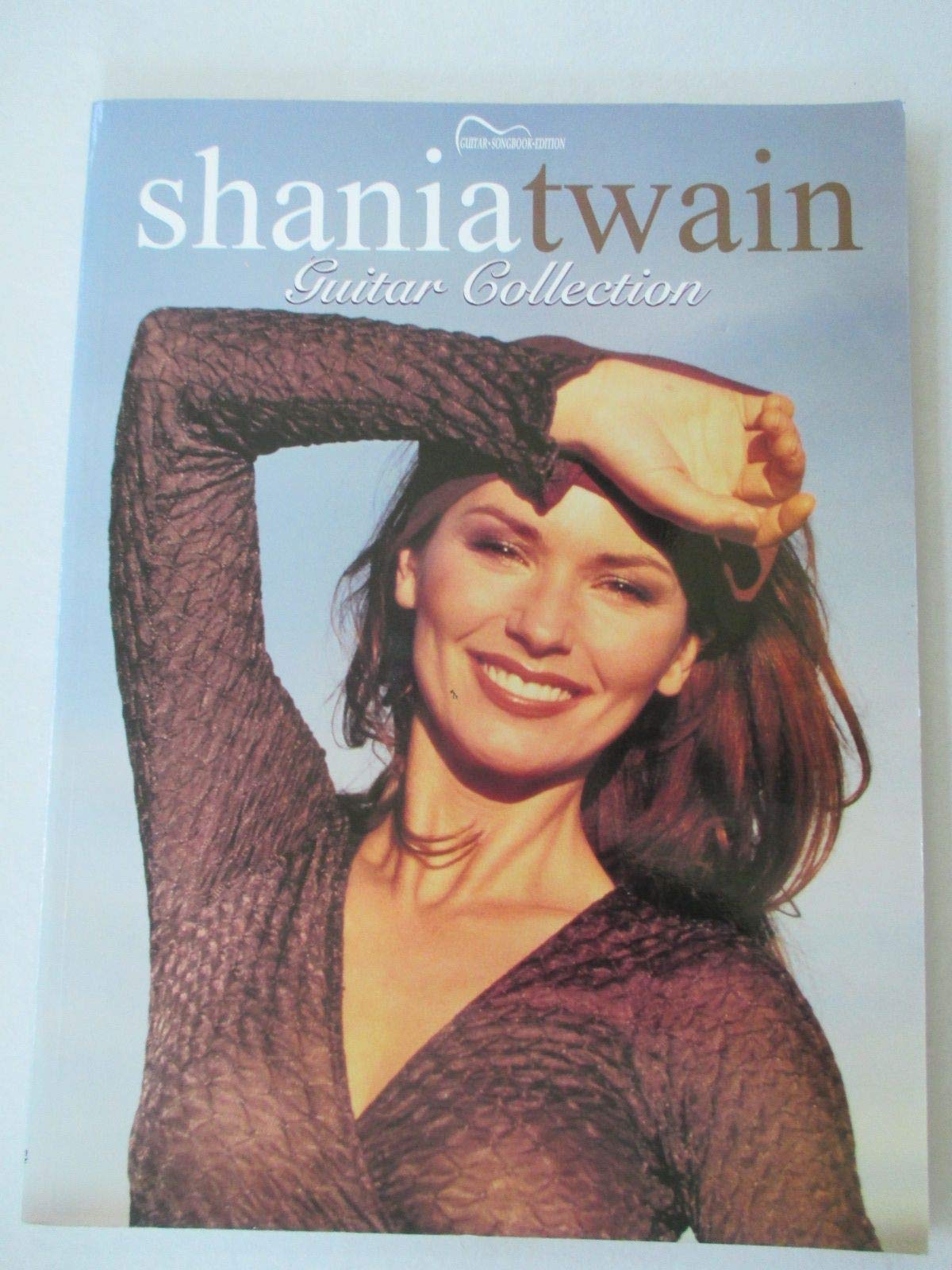 Shania Twain Guitar Collection Sheet Music