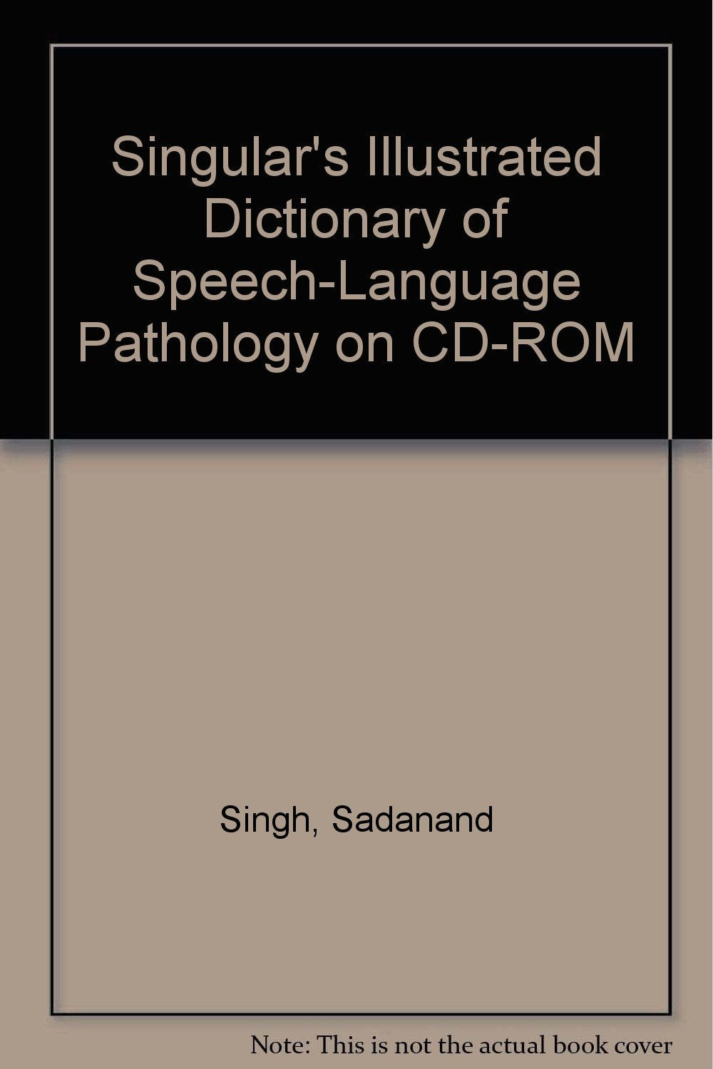 Singular's Illustrated Dictionary of Speech - Language Pathology Foreign Languages ​​& Dictionaries
