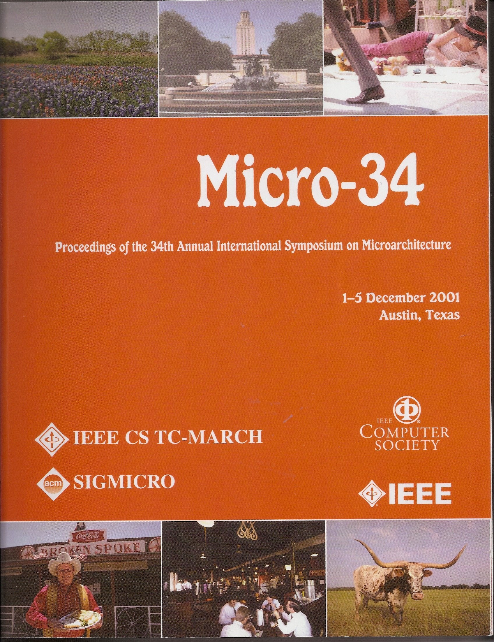 34th Acm/IEEE International Symposium on Microarchitecture: Micro-34: Proceedings : December 1-5, 2001, Austin, Texas, USA Computer Science