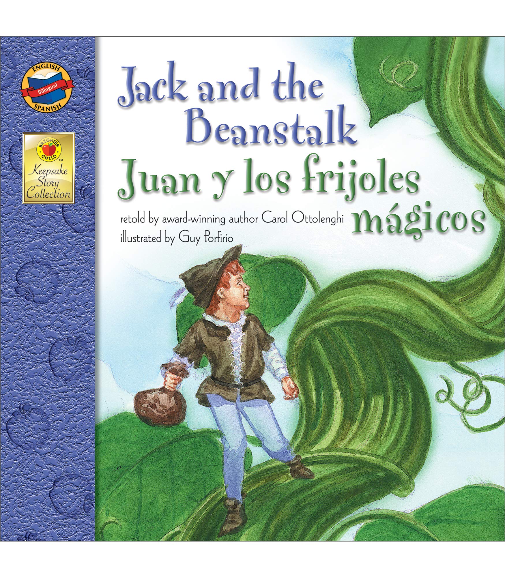 Juan Y Los Frijoles Magicos/ Jack And The Beanstalk book