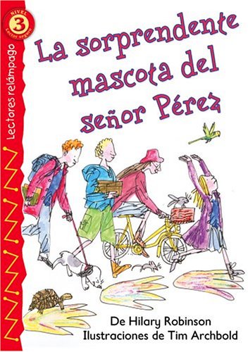 La Sorprendente Mascota Del Senor Perez (Lightning Readers (Spanish)) Novels & Short Stories