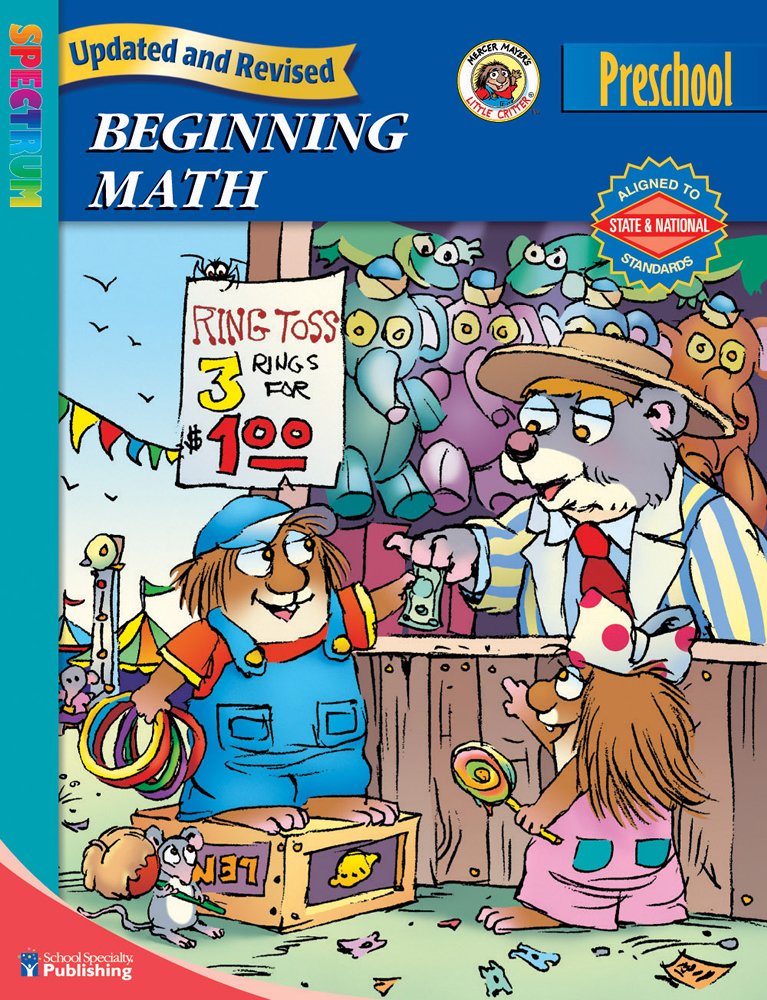 Spectrum Beginning Math Grade Pre-k (Little Critter Workbooks) Non-fiction