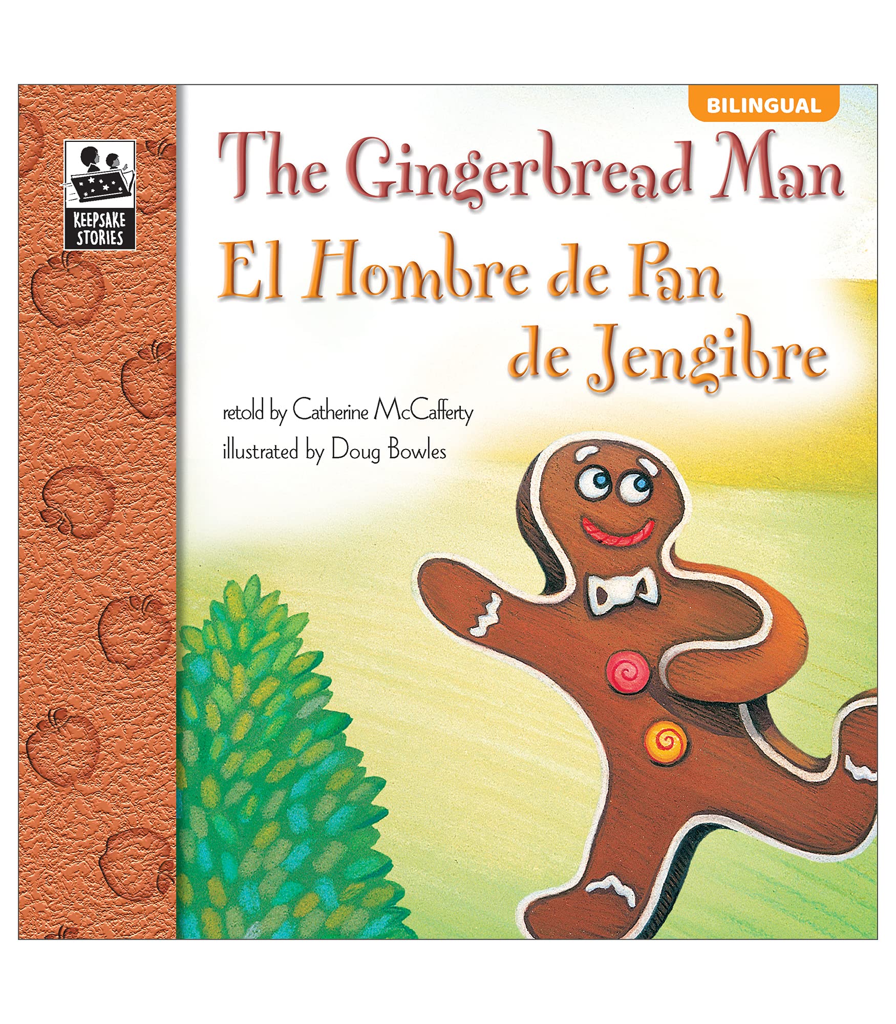 The Gingerbread Man / El Hombre de Pan de Jengibre book