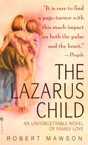 The Lazarus Child: An Unforgettable Novel Of Family Love Contemporary literature