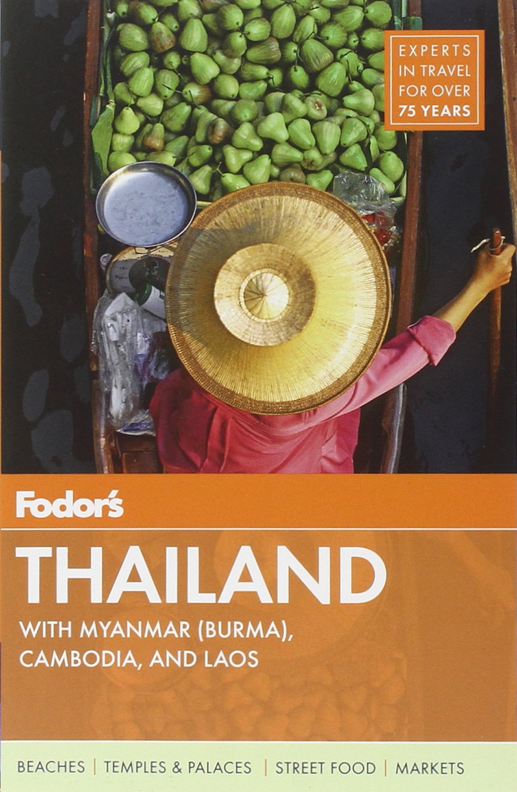 Fodor's Thailand: with Myanmar (Burma), Cambodia, and Laos (Full-color Travel Guide, 13) Leisure, Home & Garden