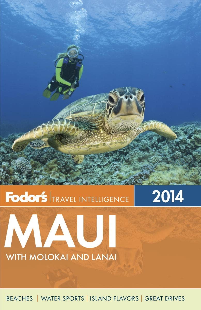 Fodor's Maui 2014: With Molokai and Lanai (Full-color Travel Guide) Leisure, Home & Garden