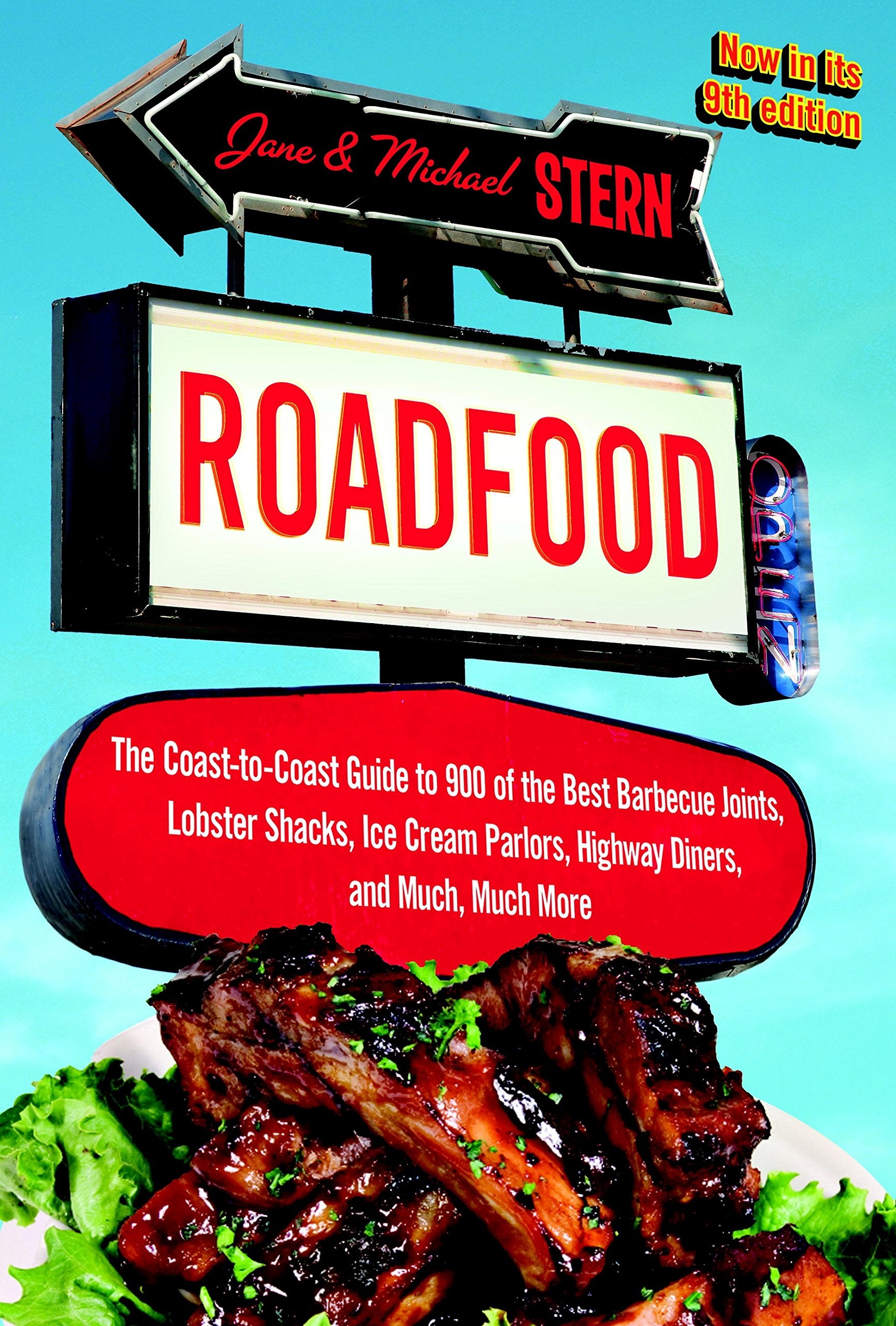 Roadfood: The Coast-to-Coast Guide to 900 of the Best Barbecue Joints, Lobster Shacks, Ice Cream Parlors, Highway Diners, and Much, Much More Leisure, Home & Garden