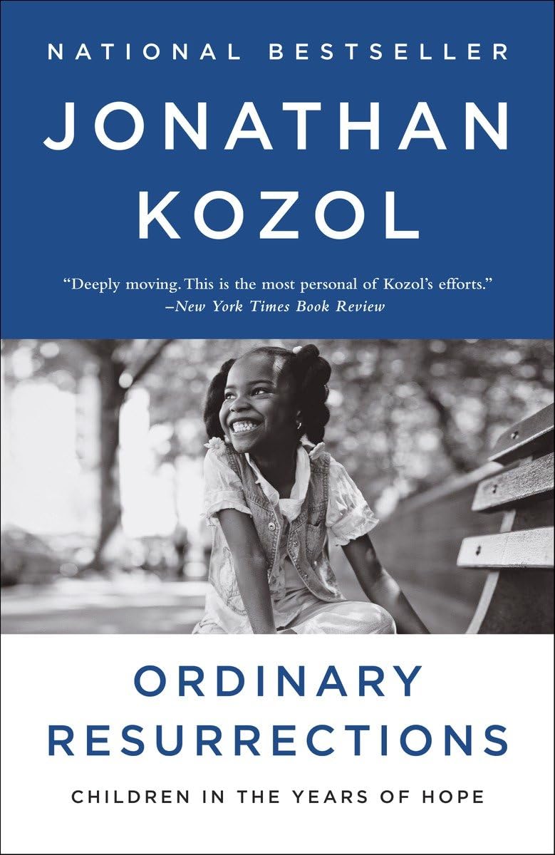 Ordinary Resurrections: Children in the Years of Hope Social Sciences