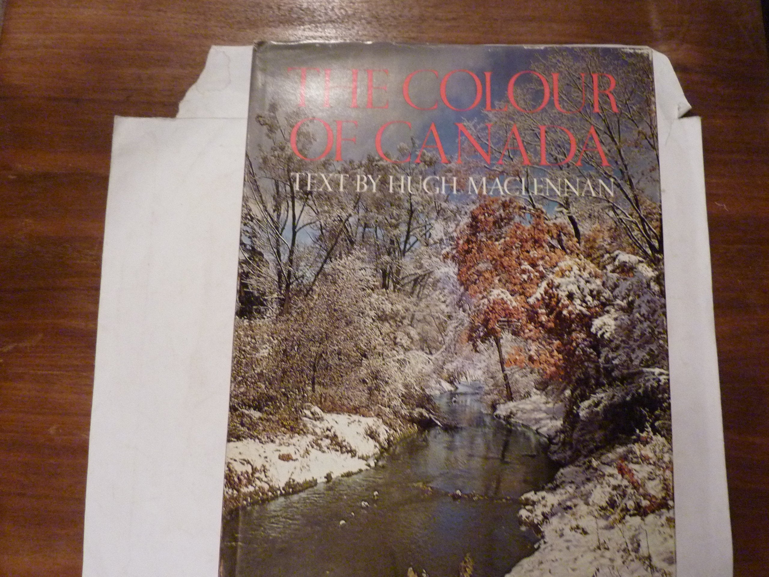 The Colour of Canada (Canadian Illustrated Library) Books