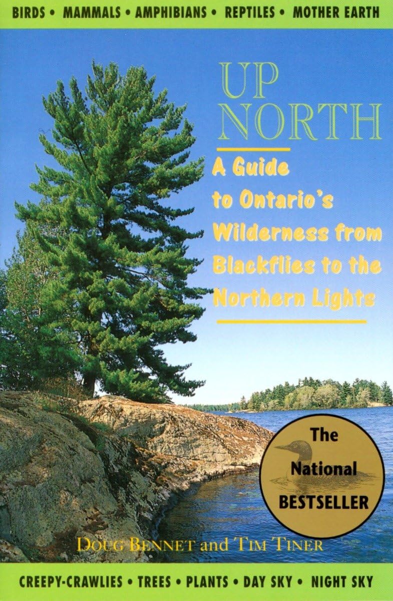 Up North: A Guide to Ontario's Wilderness from Blackflies to the Northern Lights Mathematics