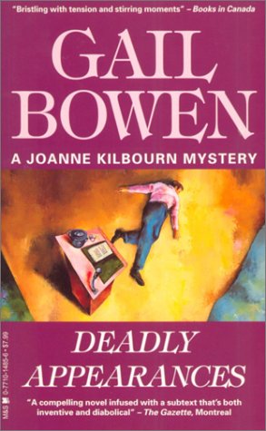 Deadly Appearances: A Joanne Kilbourn Mystery Detective & CSI
