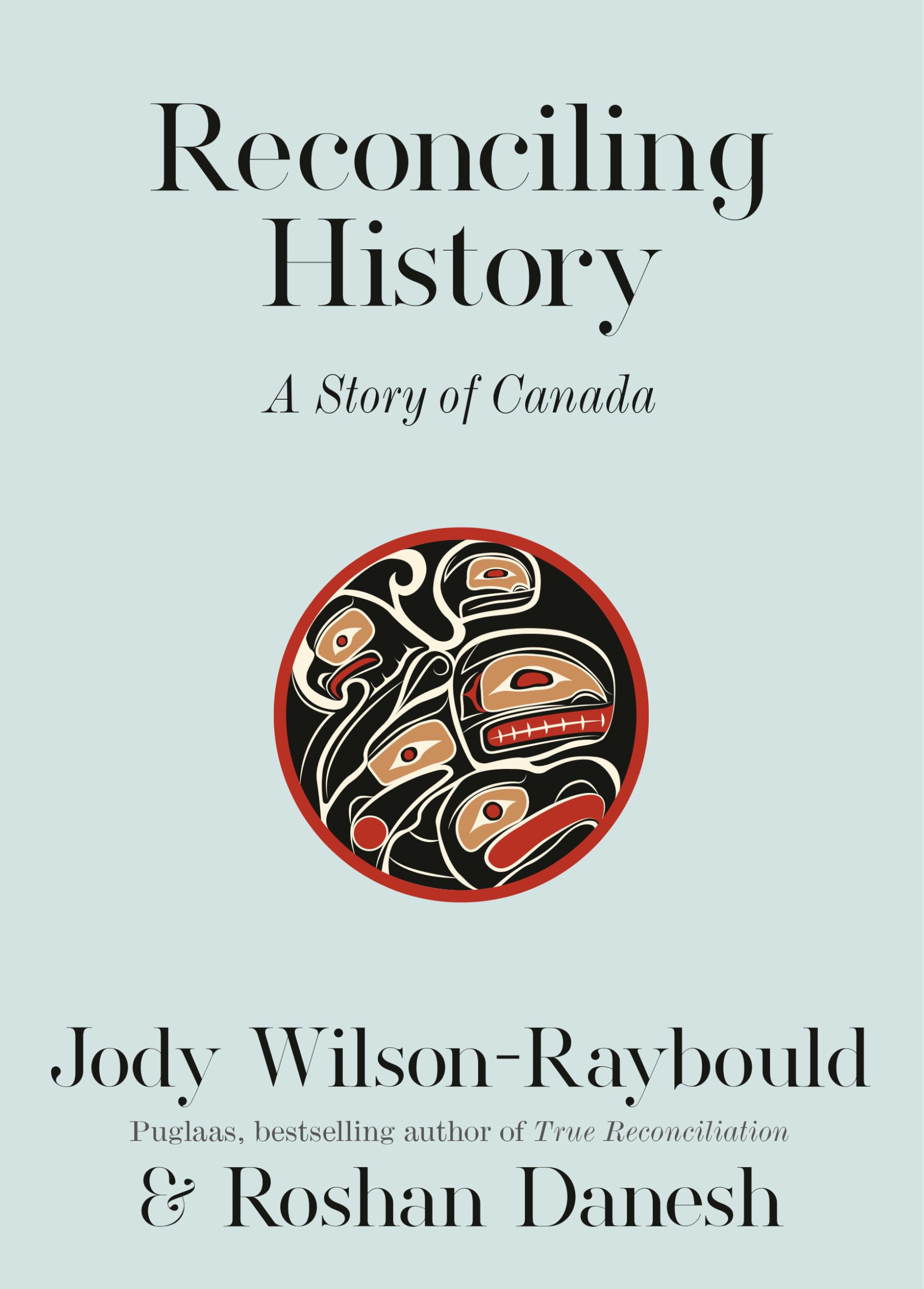 Reconciling History: A Story of Canada Books