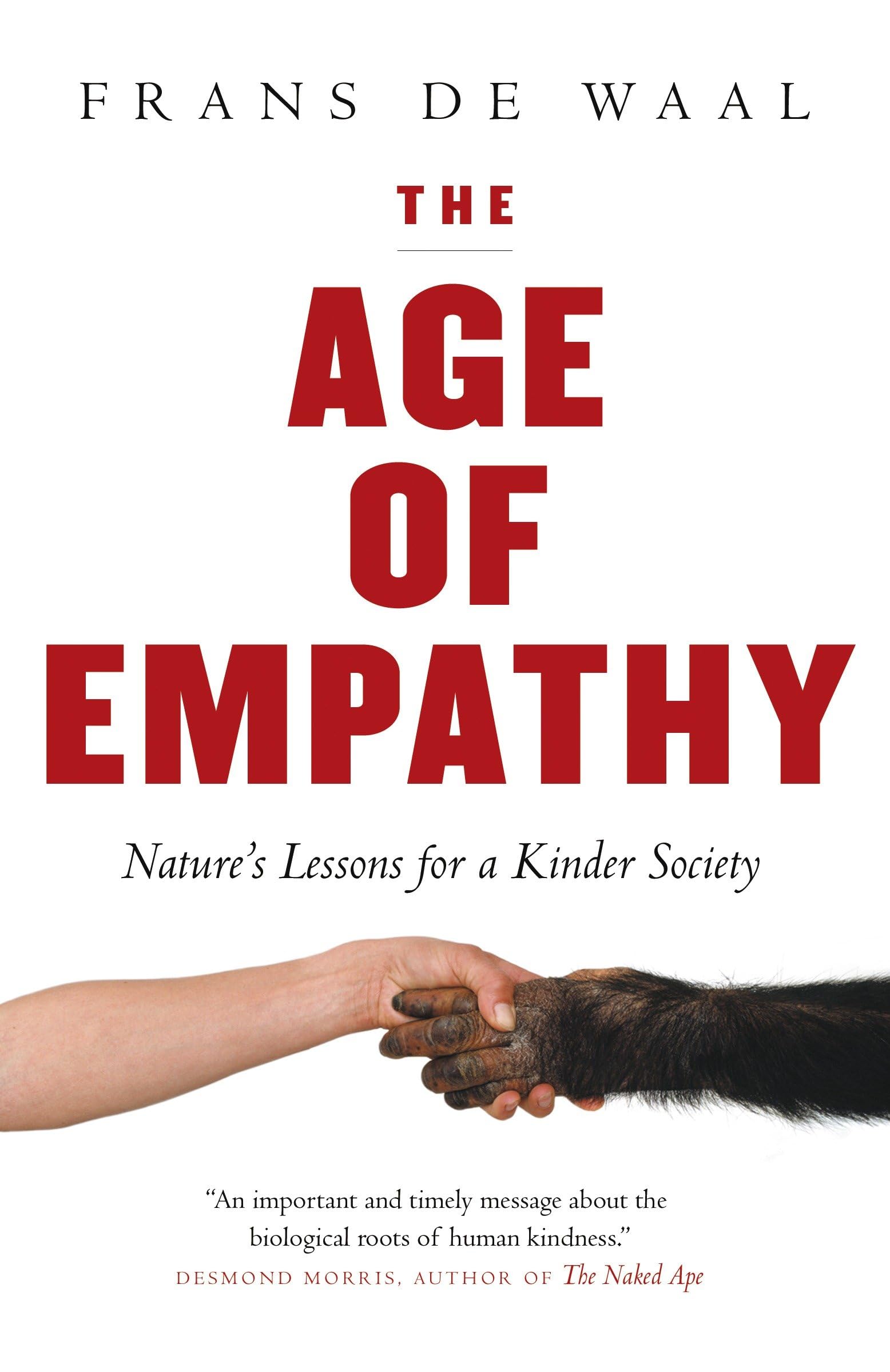 The Age of Empathy: Nature's Lessons for a Kinder Society General education