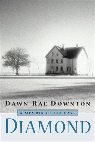 Diamond: A Memoir of 100 Days Memories
