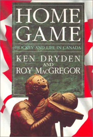 Home Game: Hockey and Life in Canada Travel Guides