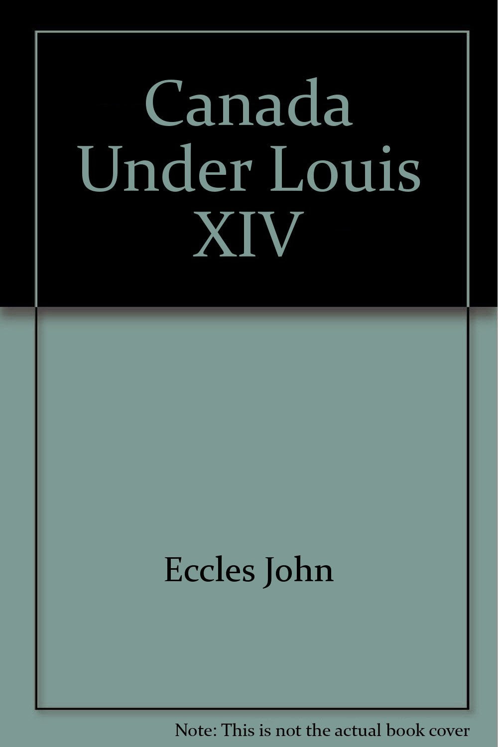 Product Image: Canada under Louis XIV