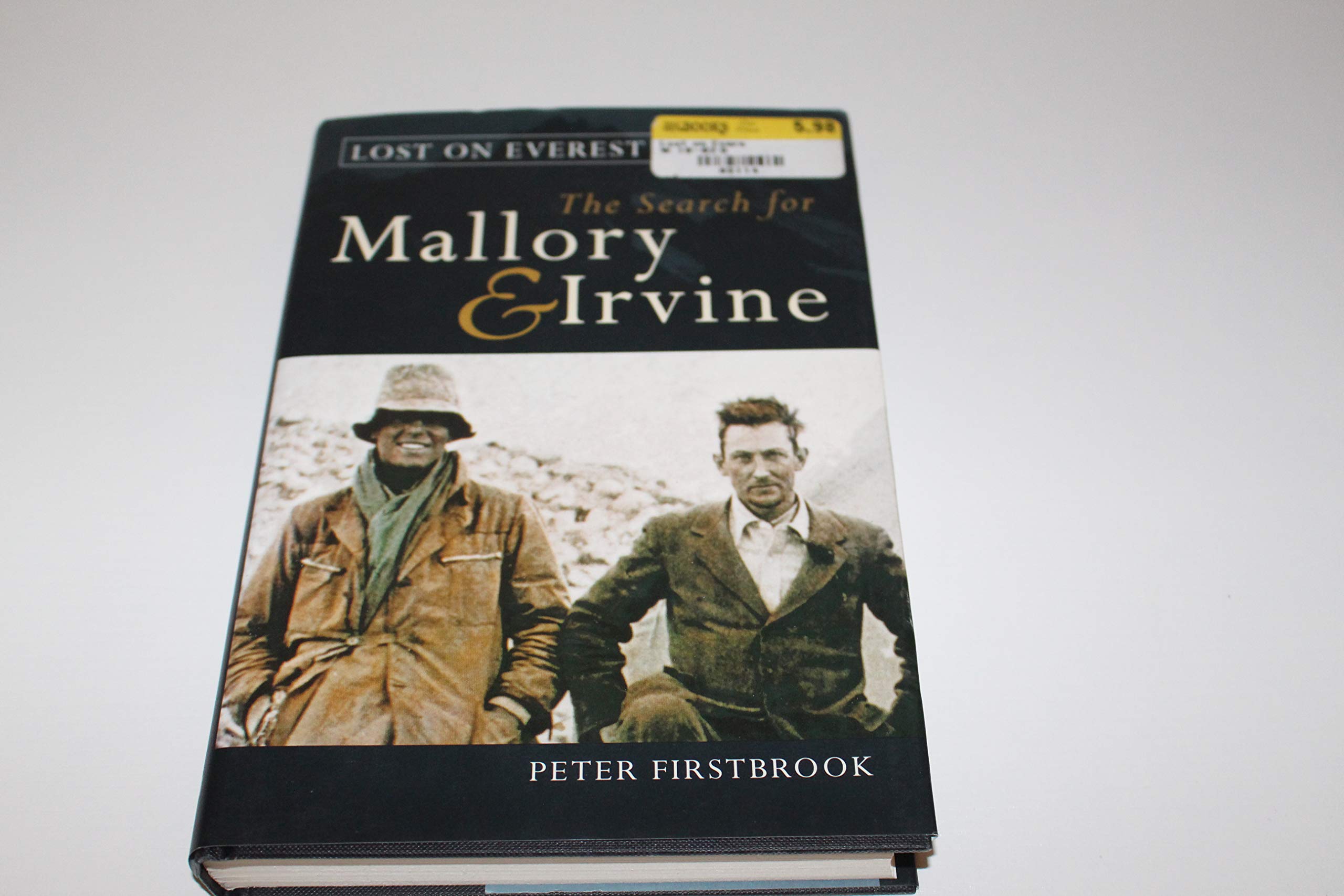 Lost on Everest: The Search for Mallory and Irvine Politics & History