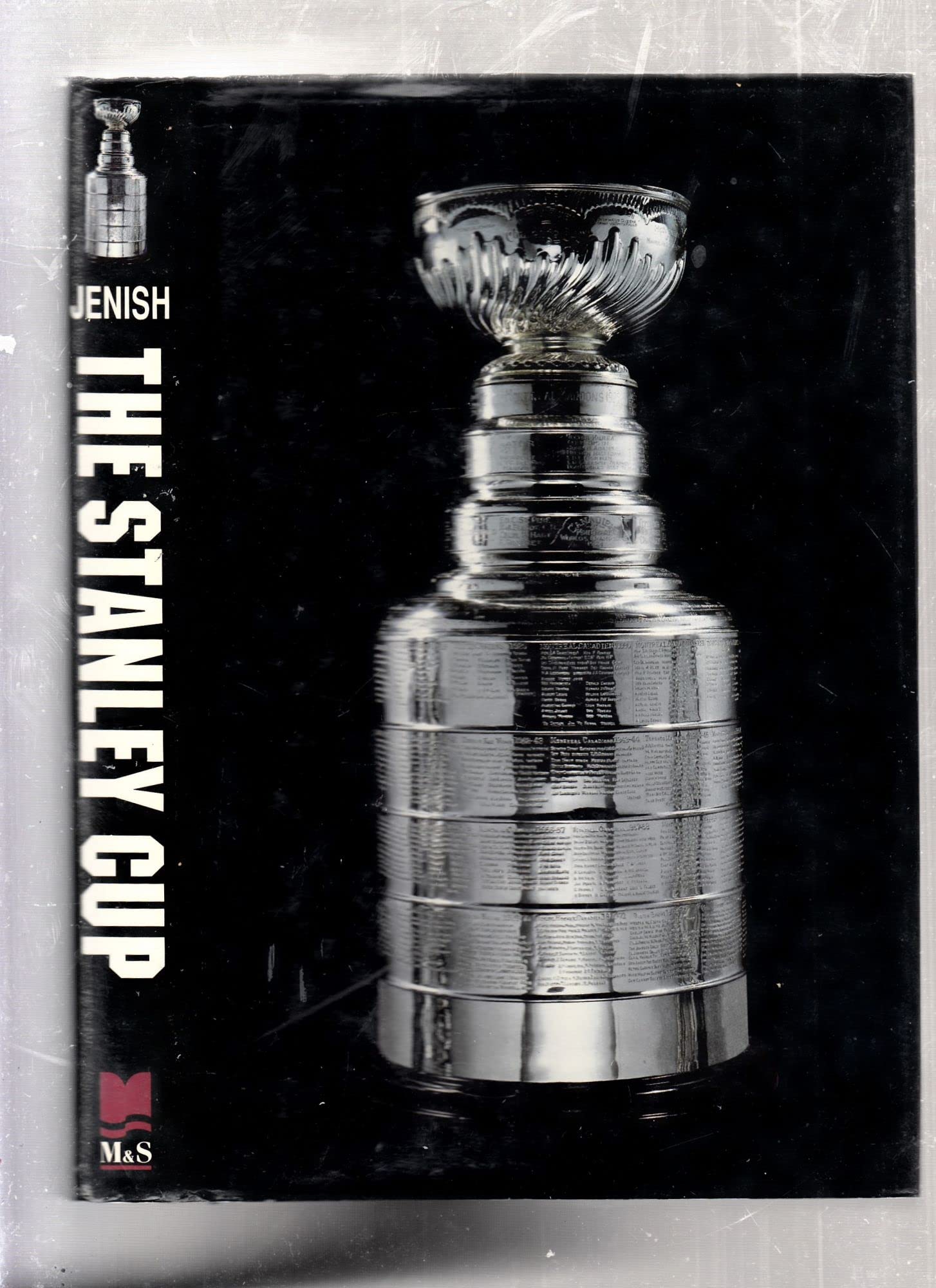 The Stanley Cup: One Hundred Years of Hockey at its Best Leisure & Fun