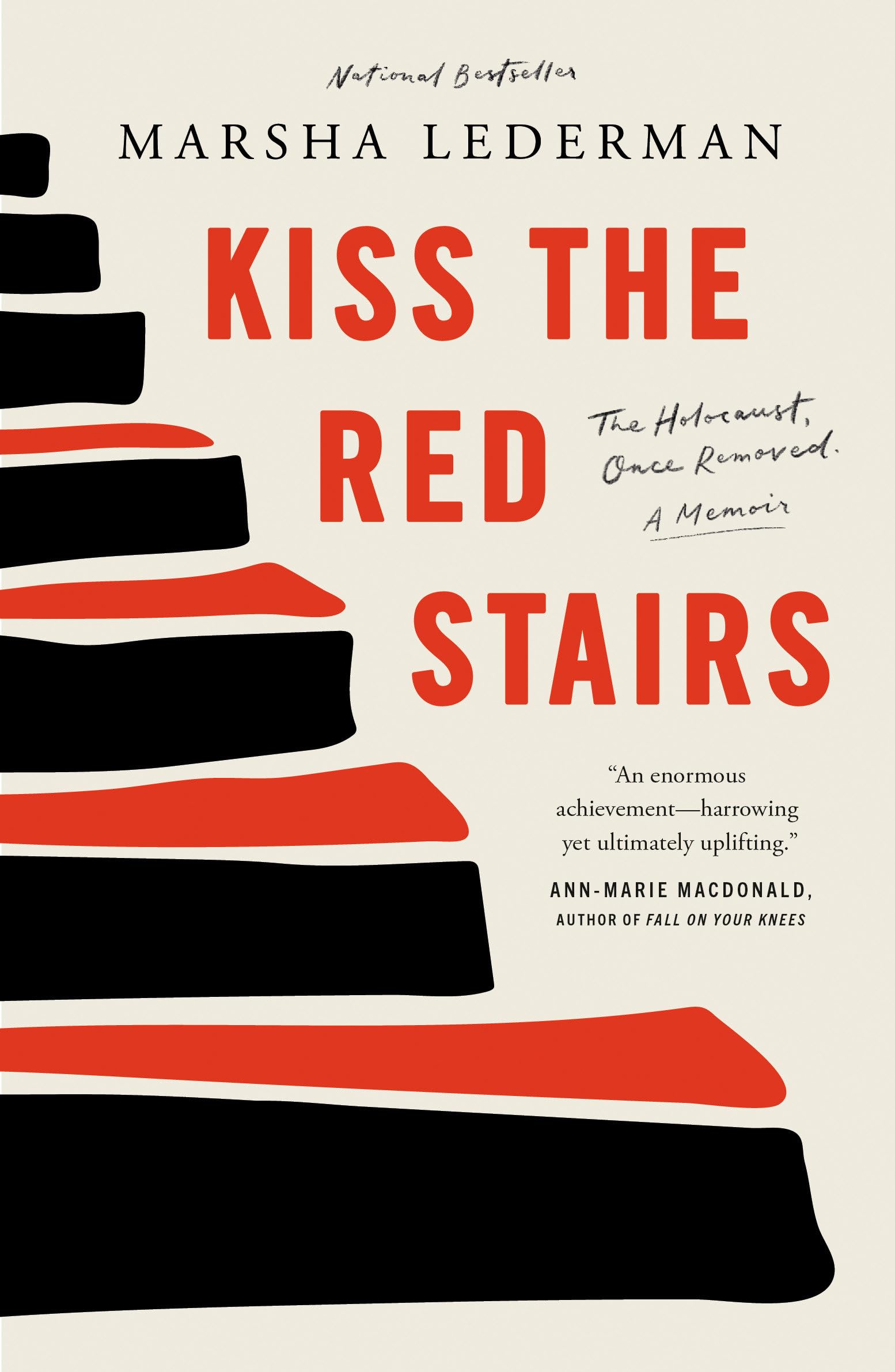 Kiss the Red Stairs: The Holocaust, Once Removed: A Memoir Religion & Esotericism