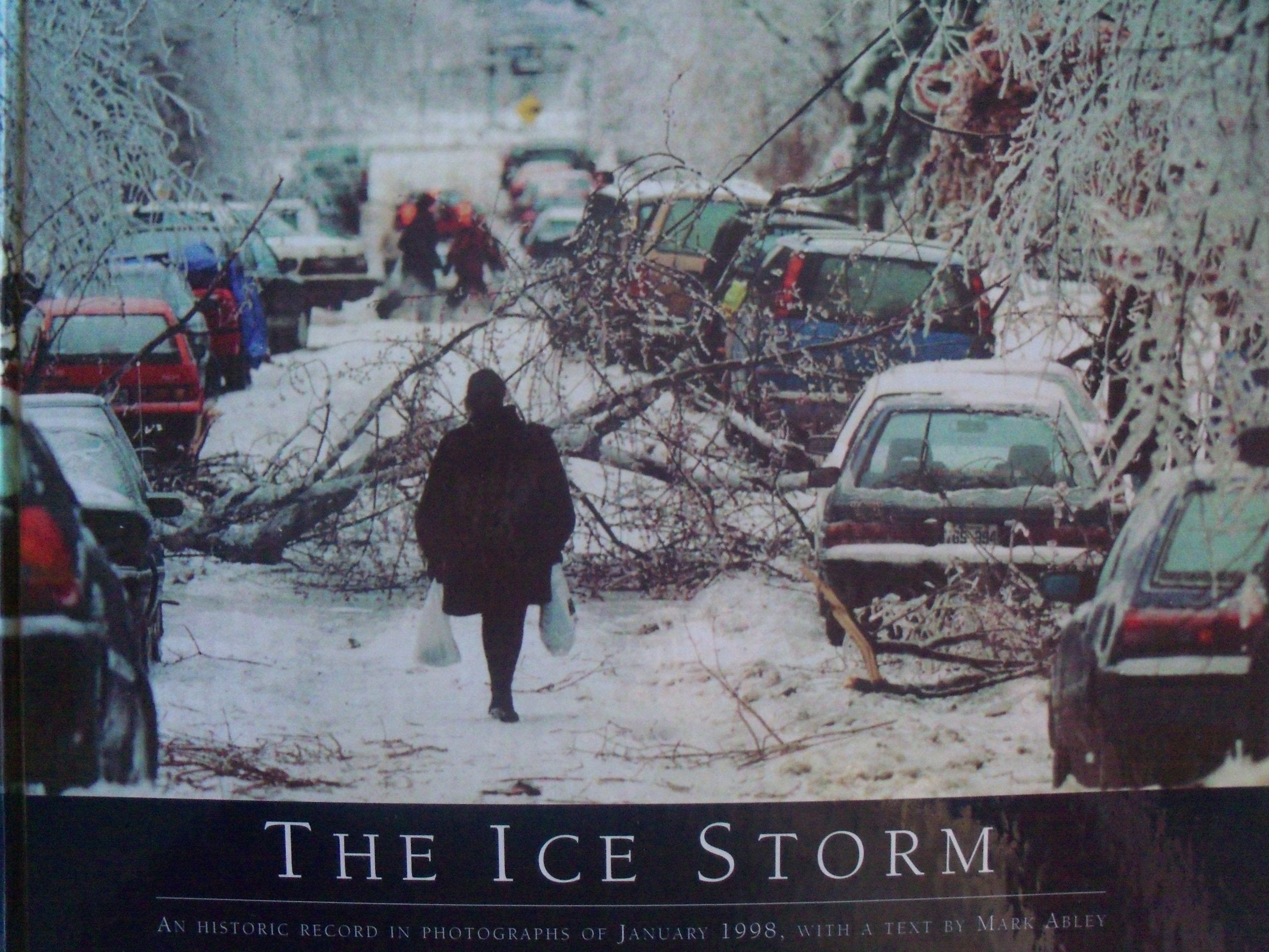 The Ice Storm: An Historic Record in Photographs of January 1998 Nature & Animals