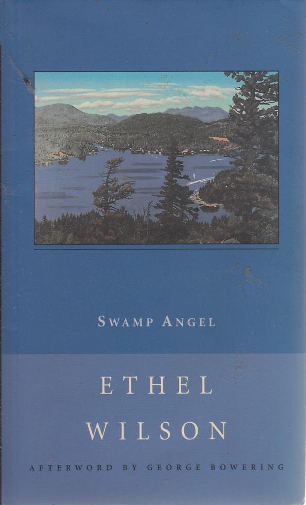 Swamp Angel (New Canadian Library S.) Contemporary literature