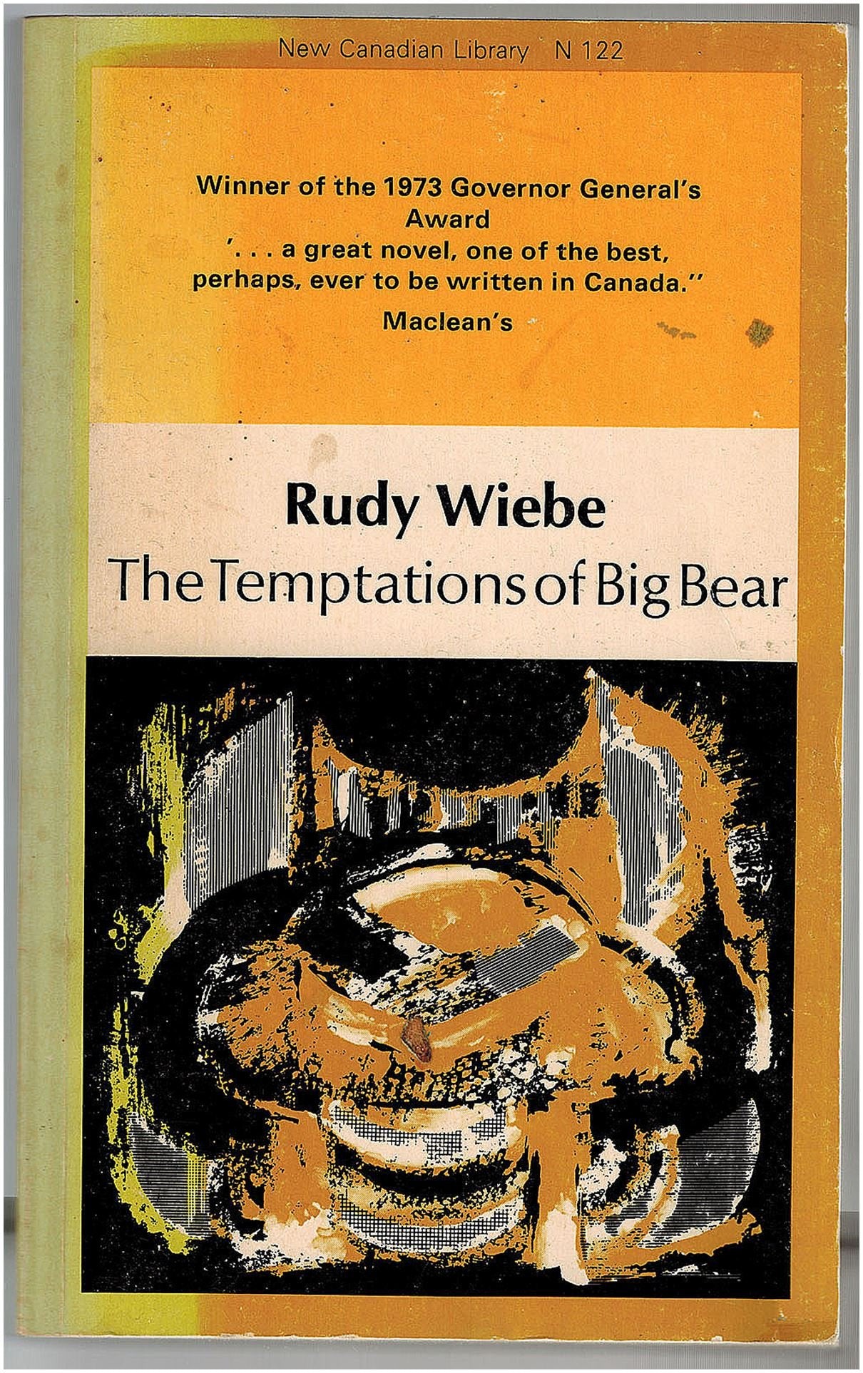 The Temptations of Big Bear (New Canadian Library S.) Historical Fiction