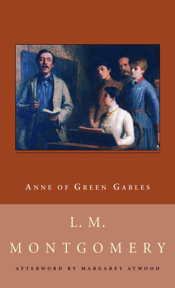 Anne of Green Gables (New Canadian Library) Novels & Short Stories