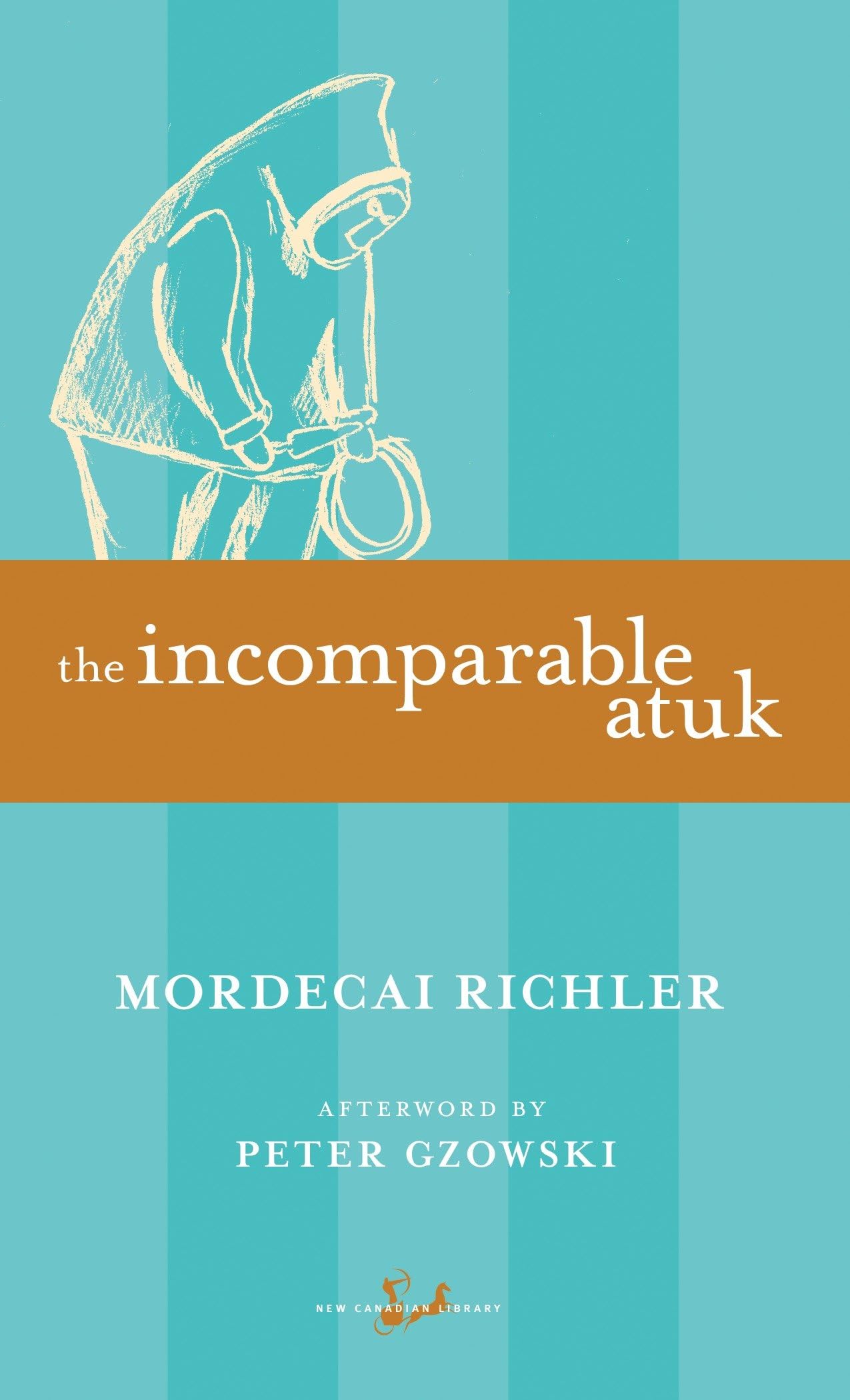 The Incomparable Atuk (New Canadian Library) Contemporary literature