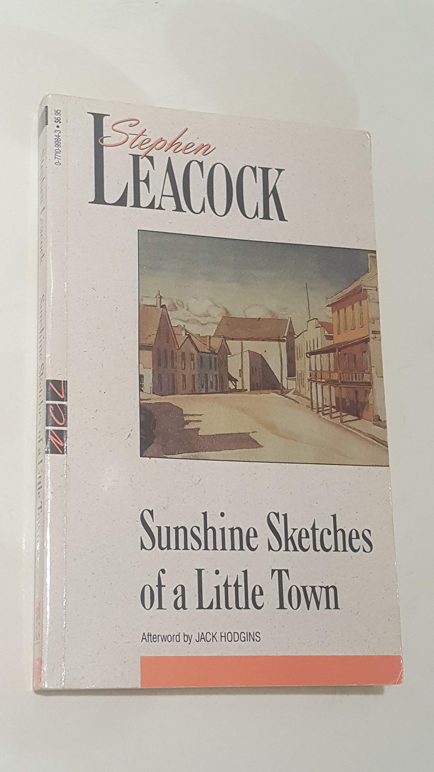 Sunshine Sketches of a Little Town (New Canadian Library S.) Essays & Short Stories